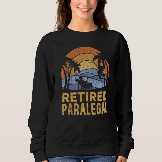 Die Legende hat den Ruhestand als Rechtsanwaltsgeh Sweatshirt (Vorderseite)