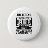 Die Legende hat die komische Ruhestandszeit offizi Button (Vorderseite)