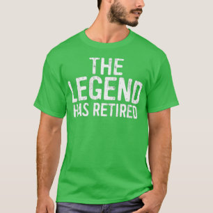 Die Legende hat die Unterstützung für das Ruhestan T-Shirt