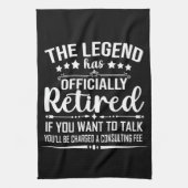 Die Legende hat offiziell den unsicheren Ruhestand Geschirrtuch (Vertikal)