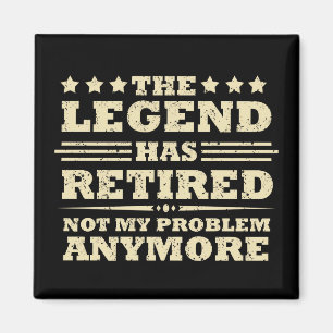 Die Legende hat offiziell den unsicheren Ruhestand Magnet