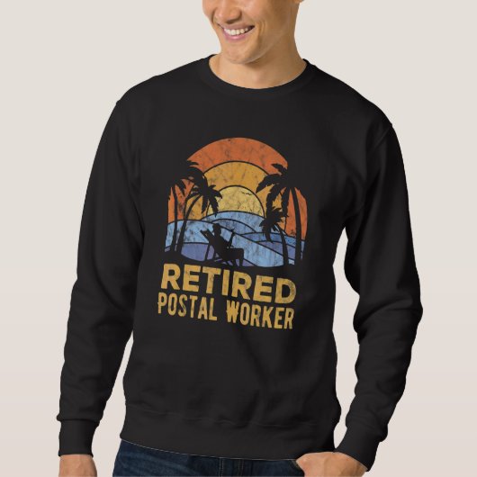 Die Legende hat Rentner Postbeamter Sweatshirt (Vorderseite)