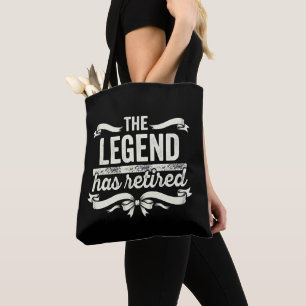 Die Legende Hat Sich Zur Ruhe Gesetzt Lustige Ruhe Tasche