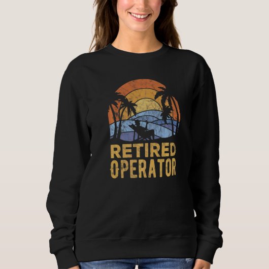 Die Legende hat sich zurückgezogen Operator   Sweatshirt (Vorderseite)
