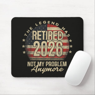 Die Legende ist 2026 in Rente gegangen Lustig  Mousepad