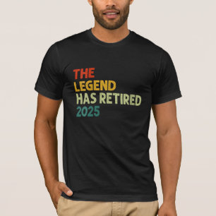 Die Legende ist im Ruhestand 2025 Vintage-Ruhestan T-Shirt
