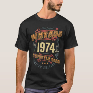 Die Legende Vintag 1974 Geburtstagsgeschenkidee T-Shirt