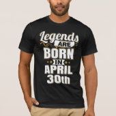 Die Legenden sind am 30. April Geboren T-Shirt (Vorderseite)