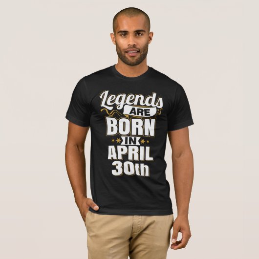 Die Legenden sind am 30. April Geboren T-Shirt (Vorne ganz)