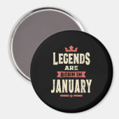 Die Legenden sind im Januar - Januar - Geburtstag Magnet (Vorderseite/Rückseite)