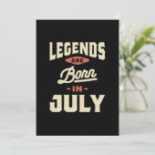 Die Legenden sind im Juli - Juli Geboren Einladung (Stehend Vorderseite)