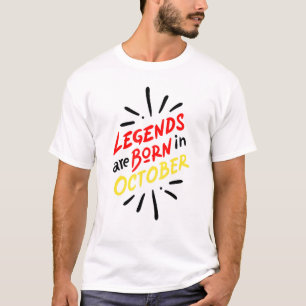 Die Legenden sind im Oktober Niedlichen Oktober Ge T-Shirt