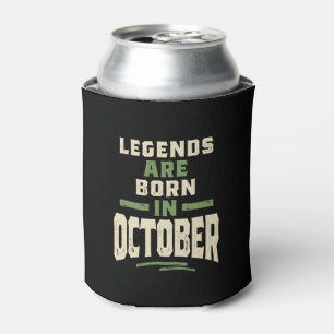 Die Legenden sind im Oktober - Oktober zum Geburts Dosenkühler