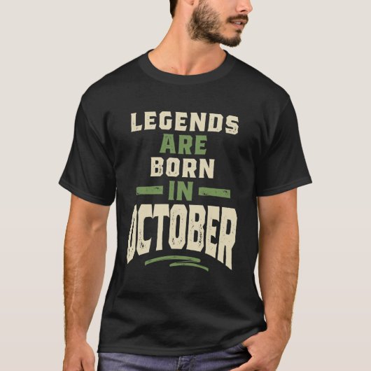 Die Legenden sind im Oktober - Oktober zum Geburts T-Shirt (Vorderseite)