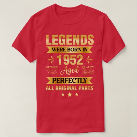 Die Legenden waren 1952 Geboren T-Shirt (Design vorne)