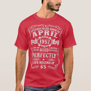 Die Legenden waren im April 1957, 65 Jahre alt, Ge T-Shirt