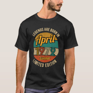 Die Legenden waren im April 1972 Vintag 49. Geburt T-Shirt