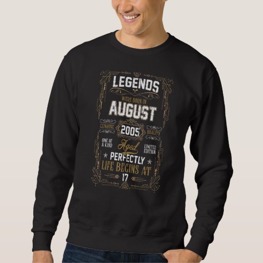 Die Legenden waren im August 2005 am 17. Geburtsta Sweatshirt (Vorderseite)