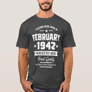 Die Legenden waren im Februar 1942 ein Geburtstags T-Shirt