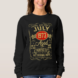 Die Legenden waren im Juli 1973 49. Geburtstag 49  Sweatshirt
