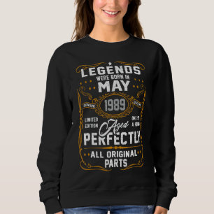 Die Legenden waren im Mai 1989, 33. Geburtstag Geb Sweatshirt