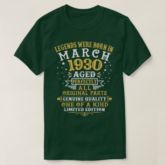 Die Legenden waren im März 1930 92 Jahre alt 92. B T-Shirt (Design vorne)
