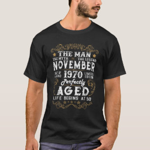 Die Legenden waren im November 1970 Geboren 50. Ge T-Shirt