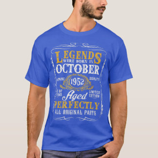 Die Legenden waren im Oktober 1952 Geboren, 70 Jah T-Shirt