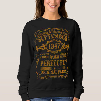 Die Legenden waren im September 1947 Geboren, 75 J Sweatshirt