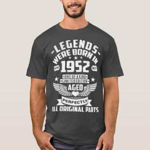 Die Legenden wurden 1952 Geboren, 70 Jahre alte Ge T-Shirt