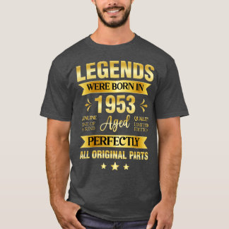 Die Legenden wurden 1953 zum Geburtstag Geboren T-Shirt