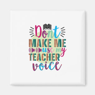 Die Lehrerin bringt mich nicht dazu, meine Lehrers Magnet