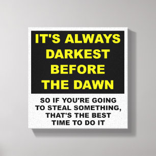 Die Leichen vor Morgengrauen ausblenden Funny Post Leinwanddruck