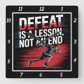 Die Lektion der Niederlage endet nicht Quadratische Wanduhr (Vorderseite)