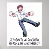 Die letzte Tasse Kaffee Poster (Vorne)