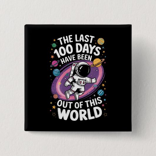 Die letzten 100 Tage waren aus dieser Welt Button (Vorderseite)