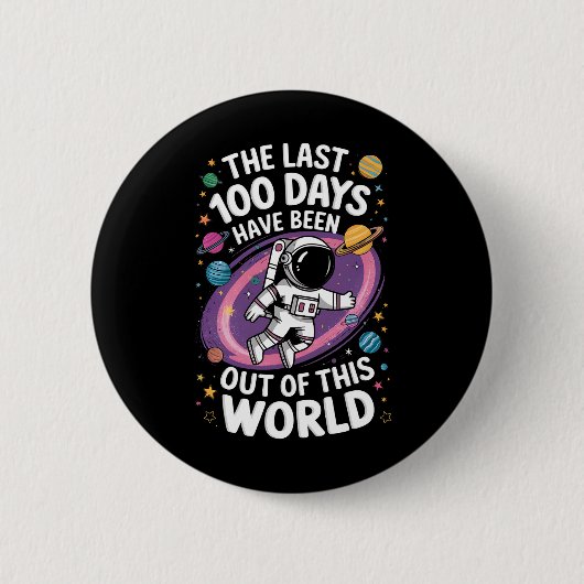 Die letzten 100 Tage waren aus dieser Welt Button (Vorderseite)