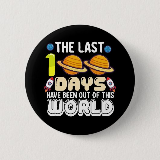 Die letzten 100 Tage waren aus dieser Welt Button (Vorderseite)