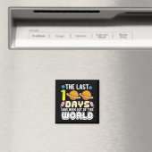 Die letzten 100 Tage waren aus dieser Welt Magnet (In Situ (Geschirrspüler))