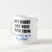 Die Leute denken nicht an lustige Schläge oder Rei Kaffeetasse (Vorderseite Links)