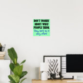 Die Leute denken nicht, dass ein lustiges Plakatze Poster (Heimbüro)