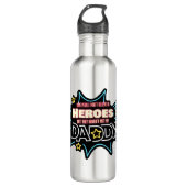 Die Leute glauben nicht an Helden, die meinen Vate Edelstahlflasche (Vorderseite)