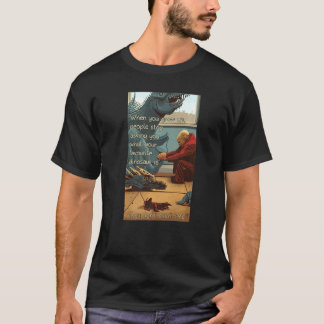 Die Leute hören auf, dir fragen, was du am liebste T-Shirt