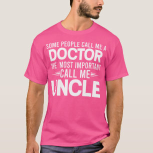 Die Leute nennen mich Onkel Arzt Onkel Gif T-Shirt