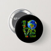 Die Liebe der Frauen auf Erden heilt den Gerettet Button (Vorne & Hinten)
