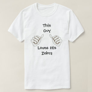 Die Liebe der Männer mein Zebra-Shirt T-Shirt