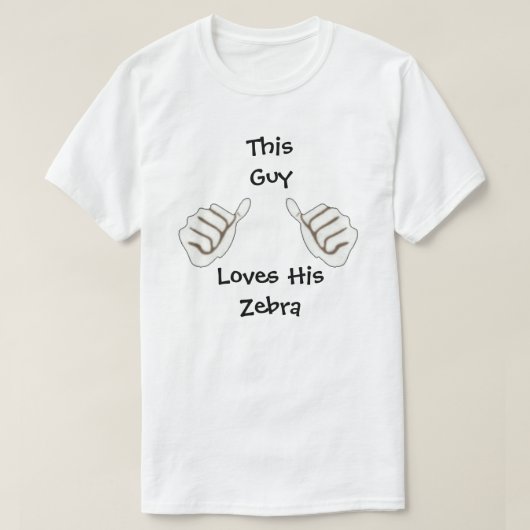 Die Liebe der Männer mein Zebra-Shirt T-Shirt (Design vorne)