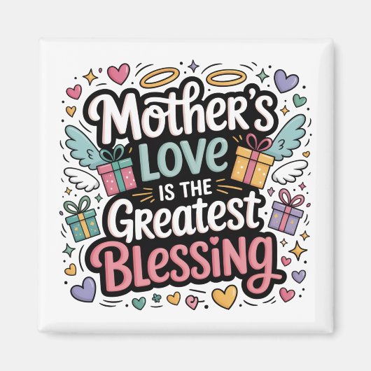 Die Liebe der Mutter ist der größte Segen Magnet (Vorne)