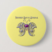 Die Liebe der Mutter ist ewig Button (Vorderseite)