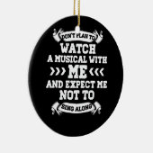 Die Liebe des Broadway Musical Quote Theaters Pfla Keramik Ornament (Rechts)